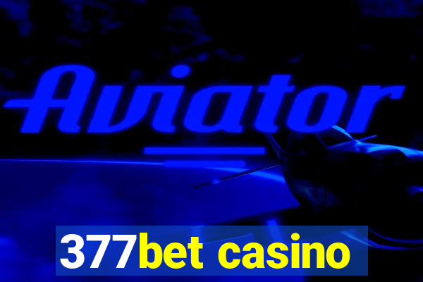377bet casino